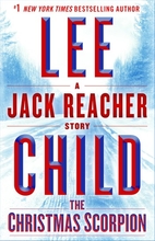 The Christmas Scorpion: A Jack Reacher Story…