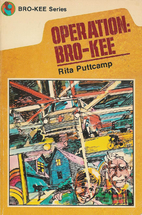 Operation Bro-kee (Bro-kee series) by Rita…