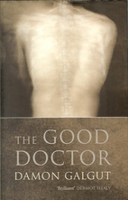 The Good Doctor by Damon Galgut