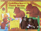 Goldilocks and the Three Bears by Jane…