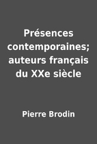 Présences contemporaines; auteurs…