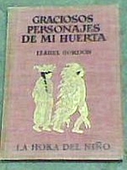 Graciosos Personajes De Mi Huerta (La Hora…