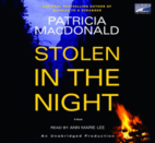 Stolen in the Night by Patricia Maddonald