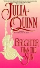 Brighter than the Sun by Julia Quinn