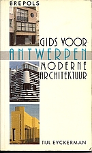 GIDS VOOR ANTWERPEN MODERNE ARCHITECTUUR by…