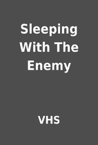 Sleeping With The Enemy by VHS