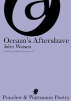 Occam's Aftershave : Collected Works Volume…