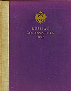 Russian coronation, 1896 : the letters of…