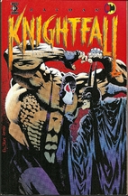 Batman: Knightfall Part One: Broken Bat by…