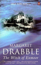 The Witch of Exmoor by Margaret Drabble
