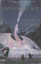 The Fionavar Tapestry 1. The Summer Tree 2.…