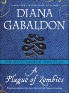 Lord John and the Plague of Zombies by Diana…