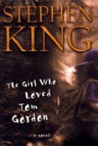 The Girl Who Loved Tom Gordon by Stephen…