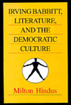 Irving Babbitt, Literature, and the…