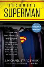 Becoming Superman: My Journey From Poverty…