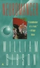 Neuromancer by William Gibson