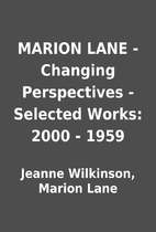 MARION LANE - Changing Perspectives -…