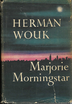 Marjorie Morningstar by Herman Wouk