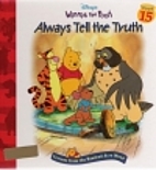 Always Tell the Truth by Catherine…