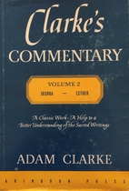 Clarke's Commentary Vol II…
