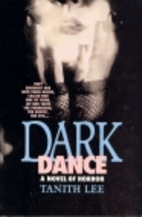 Dark Dance by Tanith Lee