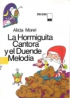 La Hormiguita Cantora y el Duende Melodía…