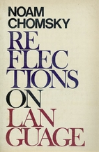 Reflections on Language by Noam Chomsky
