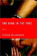 The King in the Tree: Three Novellas by…
