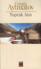 Toprak Ana by Cengiz Aytmatov