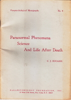 Paranormal Phenomena, Science, and Life…