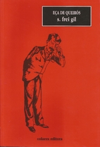 S. Frei Gil by Eça de Queiroz