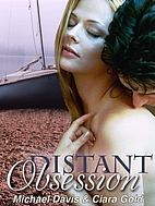 Distant Obsession by Ciara Gold