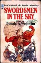 Swordsmen in the sky by Donald A. Wollheim