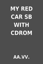 MY RED CAR SB WITH CDROM by AA.VV.