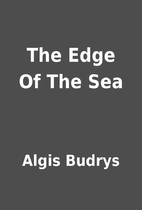 The Edge Of The Sea by Algis Budrys