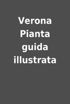 Verona Pianta guida illustrata