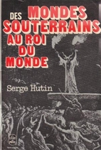 Des mondes souterrains au roi du monde by…