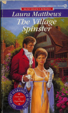 The Village Spinster by Laura Matthews