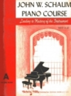 John W. Schaum piano course : leading to…