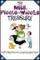 The Mrs. Piggle-Wiggle Treasury by Betty…