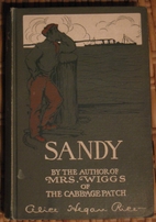 Sandy by Alice Hegan Rice