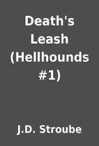 Death's Leash (Hellhounds #1) by J.D.…