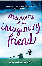 Memoirs of an Imaginary Friend by Matthew…