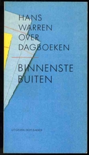 Binnenste buiten : over dagboeken by Hans…