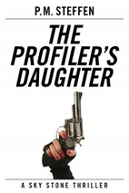 The Profiler's Daughter (Sky Stone…