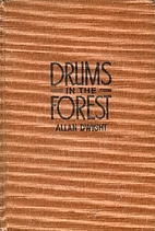 Drums in the Forest by Allan Dwight