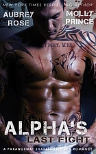 Alpha's Last Chance (Scraptown Shifters, #2)…