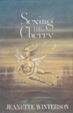 Sexing the Cherry: A Novel by Jeanette…