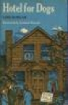 Hotel for Dogs by Lois Duncan