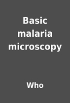 Basic malaria microscopy by Who
